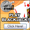 Silver Dollar has blackjack and other games