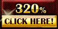 320 % Bonus